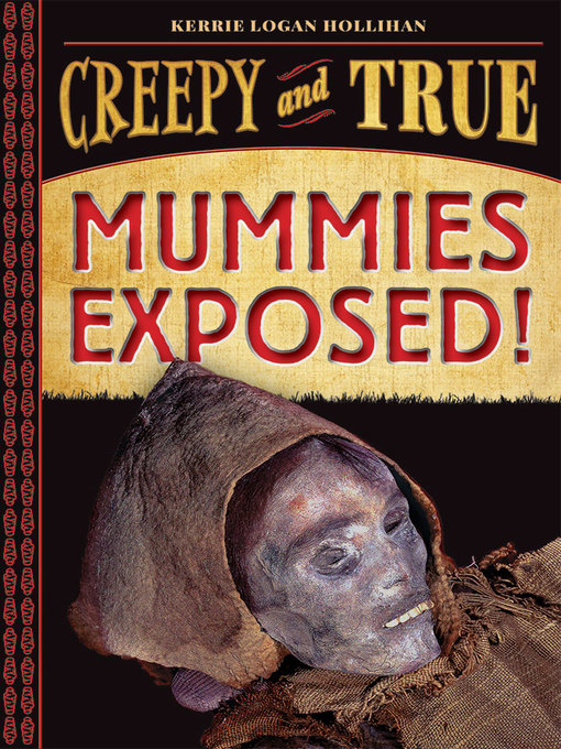 Title details for Mummies Exposed! by Kerrie Logan Hollihan - Available